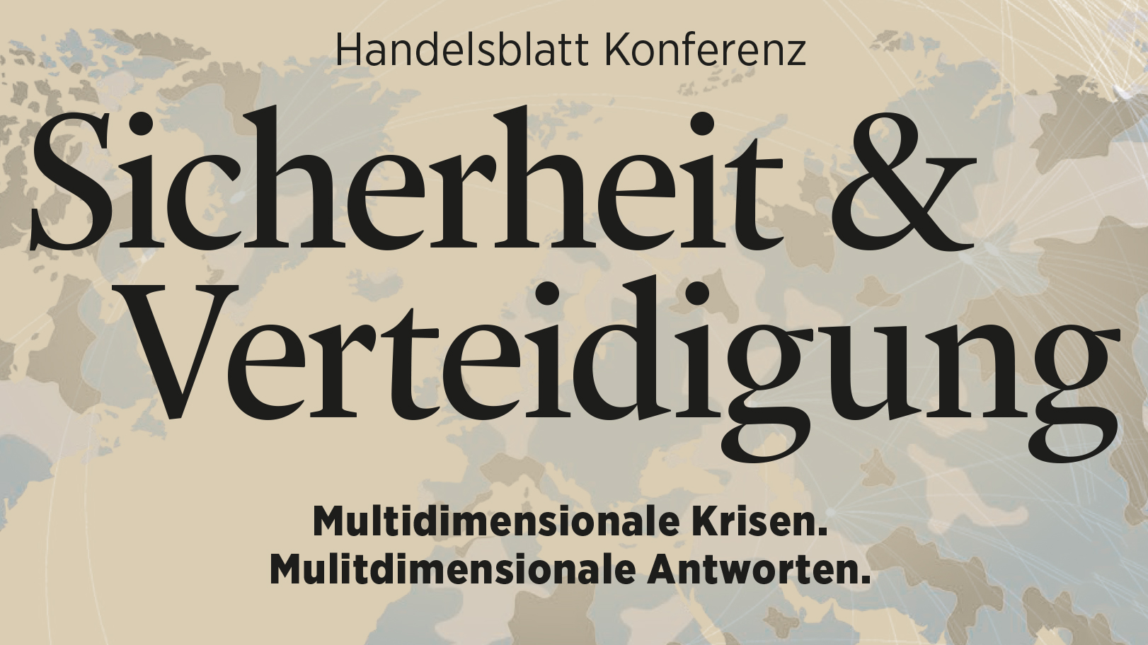 Fünfte Auflage der Handelsblatt Konferenz Sicherheit & Verteidigung