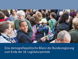 Jedes Alter zählt "Für mehr Wohlstand und Lebensqualität aller Generationen" (Quelle: BMI)