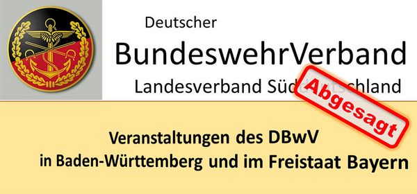 Absage aller Veranstaltungen des DBwV in Baden-Württemberg und im Freistaat Bayern. Foto: Ingo Kaminsky